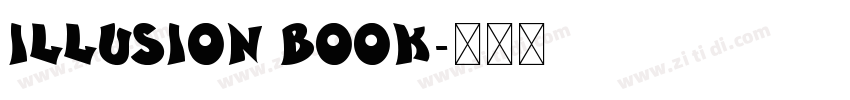 Illusion Book字体转换